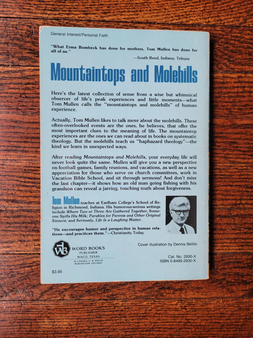 Mountaintops and Molehills: Essays in Haphazard Theology 1981 Mullen Paperback